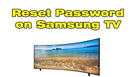 samsung tv 8 digit password|How To Reset Samsung TV .